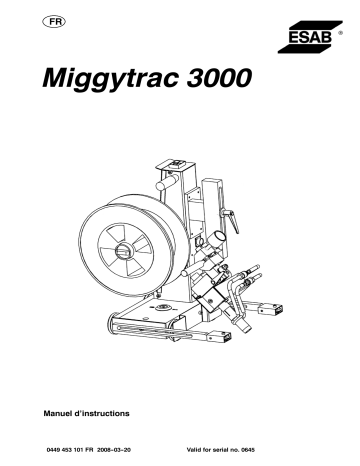 ESAB Miggytrac 3000 Manuel utilisateur | Fixfr