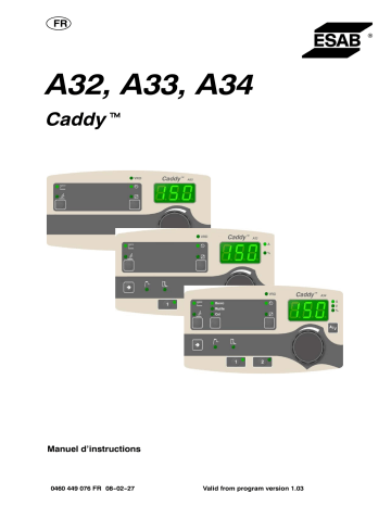 A32 | A34 Caddy | ESAB A33 Manuel utilisateur | Fixfr