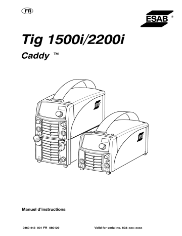 Tig 2200i | Caddy Tig 2200i | Caddy Tig 1500i | ESAB Tig 1500i Manuel utilisateur | Fixfr