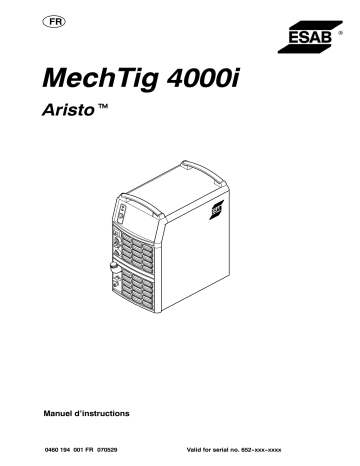 ESAB MechTig 4000i Aristo MechTig 4000i Manuel utilisateur | Fixfr