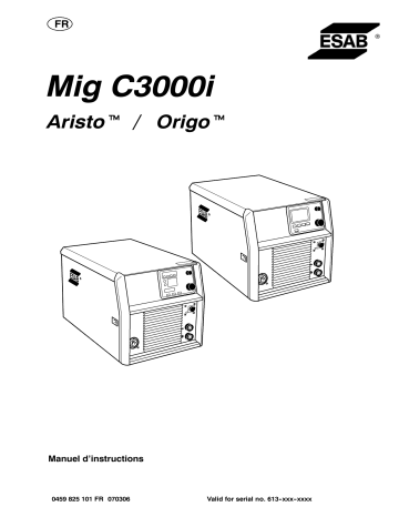 Mig C3000i - Origo™ Mig C3000i | ESAB Aristo Mig C3000i Manuel utilisateur | Fixfr