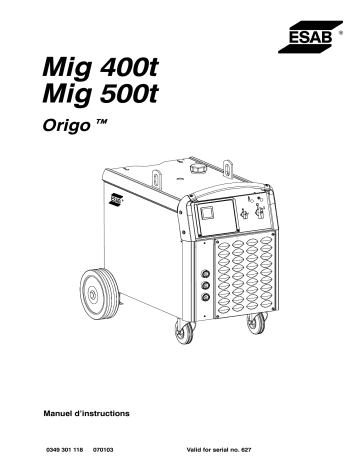 Mig 500t | ESAB Mig 400t Manuel utilisateur | Fixfr