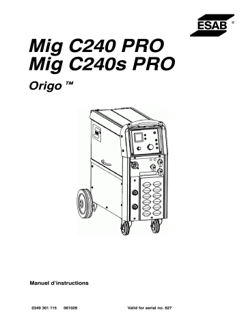 Mig C240 PRO | ESAB Mig C240s PRO Manuel utilisateur | Fixfr