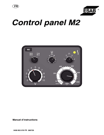 ESAB Control panel M2 Manuel utilisateur | Fixfr