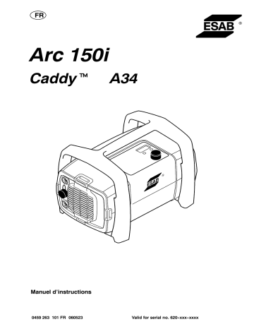 ESAB Caddy Arc 150i A34 Manuel utilisateur | Fixfr