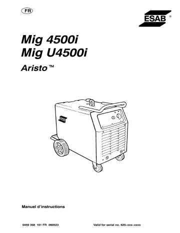 ESAB Mig U4500i Manuel utilisateur | Fixfr