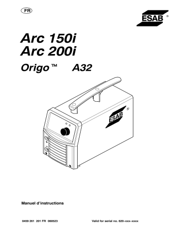 Origo™ Arc 150i | ESAB Origo™ Arc 200i Manuel utilisateur | Fixfr