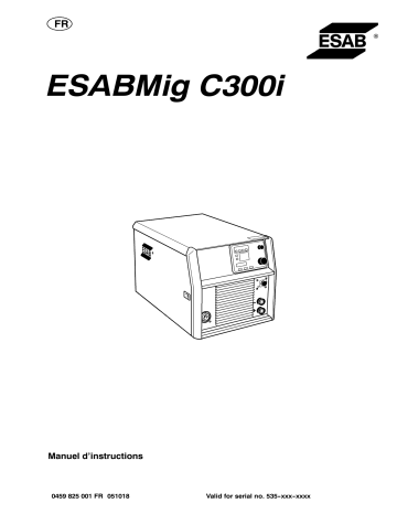 ESAB ESABMig C300i Manuel utilisateur | Fixfr