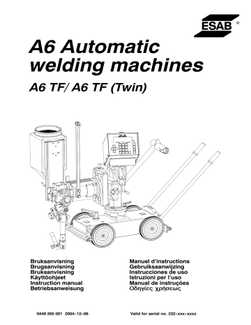 ESAB A6 Automatic welding machines A6 TF/ A6 TF Manuel utilisateur | Fixfr