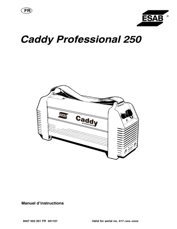 LHN 250 | ESAB Caddy Professional 250 Manuel utilisateur | Fixfr