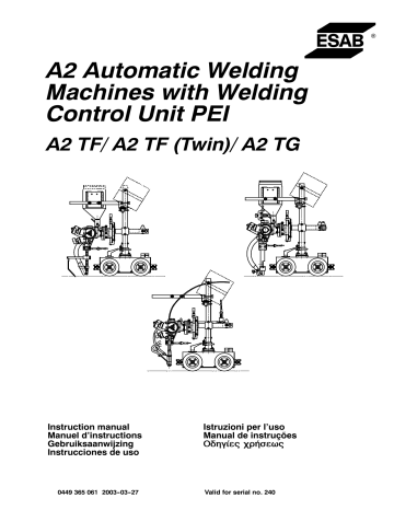 ESAB A2 Automatic welding machines with Welding Control Unit PEI Manuel utilisateur | Fixfr