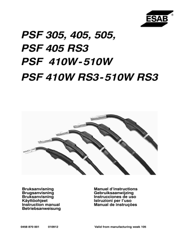PSF 410w | PSF 405 RS3 | PSF 505 | PSF 405 | PSF 410w RS3 | PSF 305 | PSF 250 | ESAB PSF 510W RS3 Manuel utilisateur | Fixfr