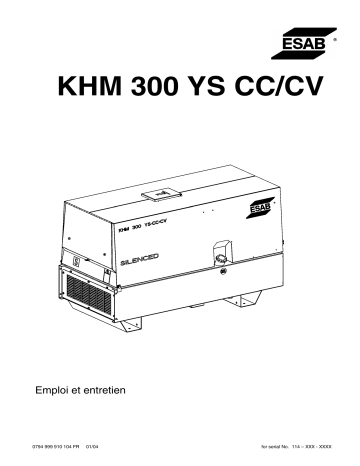 ESAB KHM 300 YS - CC/CV Manuel utilisateur | Fixfr