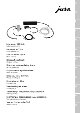 Jura Fresh water kit X line Manuel utilisateur