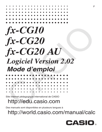 Casio fx-CG10, fx-CG20 Manuel utilisateur | Fixfr