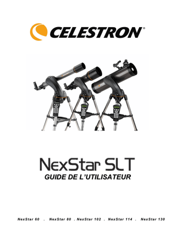 Celestron NexStar SLT Series Manuel utilisateur | Fixfr