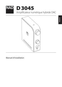 NAD D 3045 Hybrid Digital DAC Amplifier Manuel utilisateur