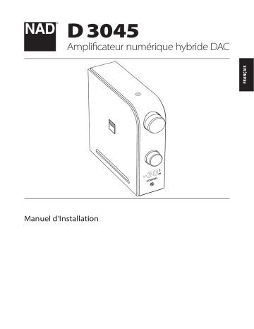 NAD D 3045 Hybrid Digital DAC Amplifier Manuel utilisateur | Fixfr