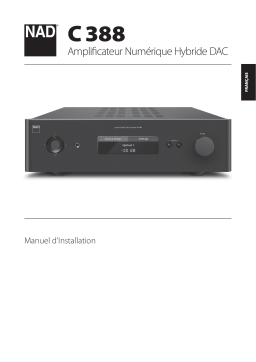 NAD C 388 Hybrid Digital DAC Amplifier Manuel utilisateur