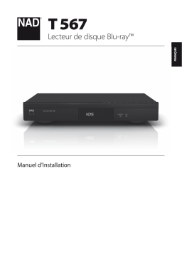 NAD T 567 Network Blu-ray Disc Player Manuel utilisateur