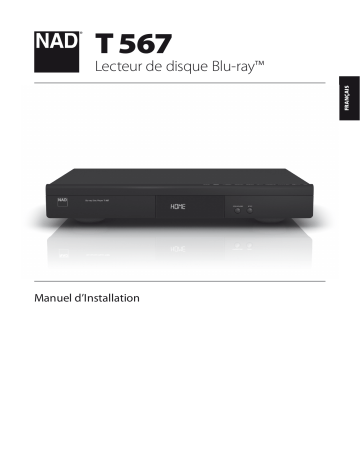 NAD T 567 Network Blu-ray Disc Player Manuel utilisateur | Fixfr