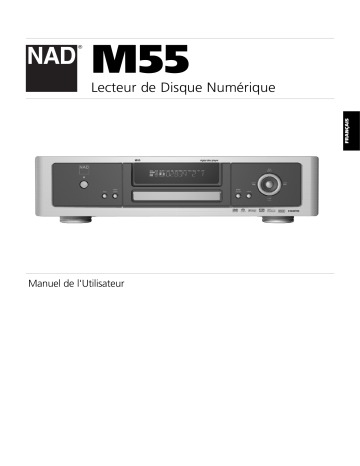 NAD M55 Digital Disc Player Manuel utilisateur | Fixfr