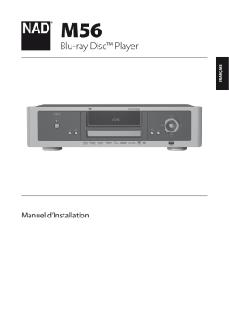 NAD M56 Blu-ray Disc Player Manuel utilisateur