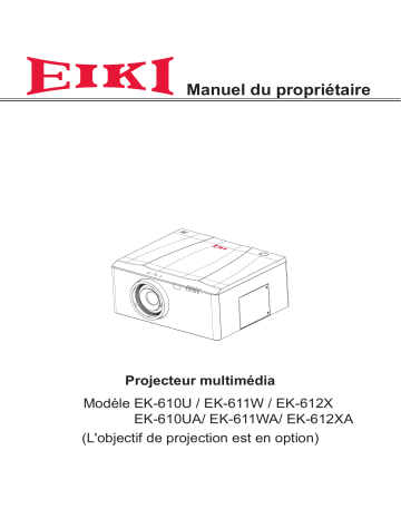 EK-610U | EK-612XA | EK-610UA | EK-612X | Eiki EK-611WA Manuel utilisateur | Fixfr