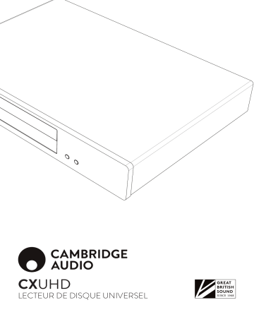 Cambridge Audio CXUHD Manuel utilisateur | Fixfr