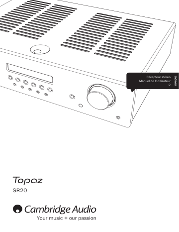 Cambridge Audio Topaz SR20 Manuel utilisateur | Fixfr