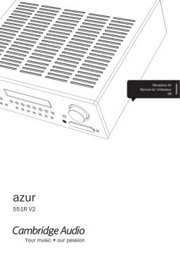 Cambridge Audio Azur 551R V1/V2 Manuel utilisateur