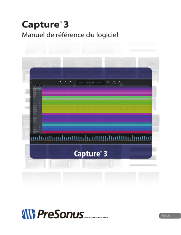 CAPTURE | StudioLive 24 Series III | StudioLive RML16AI | StudioLive 32R | StudioLive 32 Series III | StudioLive RM16AI | StudioLive 16 Series III | StudioLive 16.4.2AI | StudioLive RML32AI | StudioLive 16R | PRESONUS StudioLive RM32AI Manuel utilisateur | Fixfr