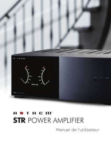 Anthem STR Power Amplifier Manuel utilisateur | Fixfr