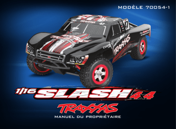 Traxxas 1/16 Slash 4X4 Manuel utilisateur | Fixfr