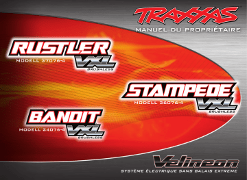 Bandit VXL | Stampede VXL | Traxxas Rustler VXL Manuel utilisateur | Fixfr