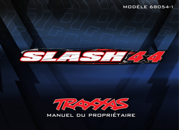 Traxxas Slash 4X4 Manuel utilisateur | Fixfr