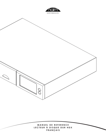 Naim HDX Manuel utilisateur | Fixfr