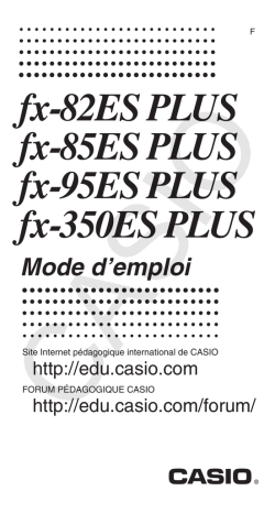 FX-85ES PLUS | fx-82ES PLUS | fx-350ES PLUS | Manual | Casio fx-95ES PLUS Manuel utilisateur | Fixfr