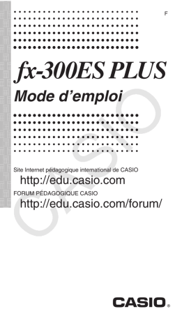 Manual | Casio FX-300ES PLUS Manuel utilisateur | Fixfr