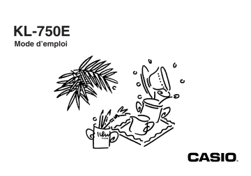 Manual | Casio KL-750E Manuel utilisateur | Fixfr