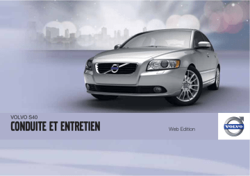 Volvo S40 2011 Early Manuel utilisateur | Fixfr