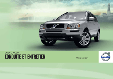 Volvo XC90 2011 Late Manuel utilisateur | Fixfr