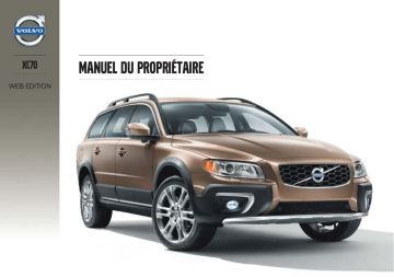 Volvo XC70 2014 Early Manuel utilisateur | Fixfr