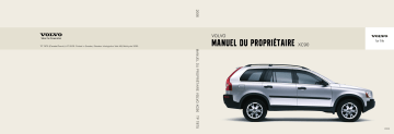 Volvo XC90 2006 Early Manuel utilisateur | Fixfr