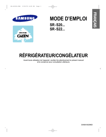 SR-S2029FSM | SR-S20FTC | SR-S2229CSS | SR-S2088C | SR-S20NTFIB | SR-S2229FM | SR-S22FTLA | SR-S24FTGRS | SR-S2229FSS | SR-S22FTLS | SR-S20YTDVW | SR-S22YTC | SR-S22YTD | SR-S2026CVW | SR-S2029SGG | SR-S2029FSS | Samsung SR-S24FTDS Manuel utilisateur | Fixfr