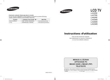 LA40M81B | LA46M81B | LA52M81B | LA40R88BX/HAC | LA37R81B | LA40R81B | LA32R81W | LA40M88BX/HAC | LA32R88BX/HAC | LA37R88BX/HAC | LA52M88BX/HAC | LA46M88BX/HAC | Samsung LA32R81B Manuel utilisateur | Fixfr