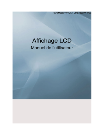 400UXN-UD2 | 460UXN-UD2 | Samsung 400UXN-2 Manuel utilisateur | Fixfr