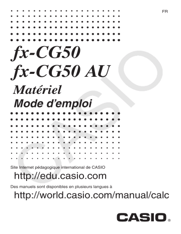 Casio fx-CG50 Manuel utilisateur | Fixfr