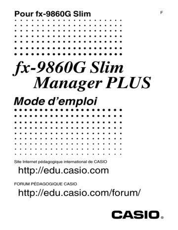 Manuel utilisateur | Casio fx-9860G SLIM Manager PLUS Mode d'emploi | Fixfr