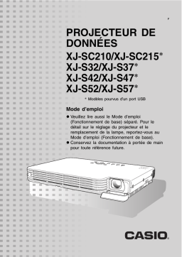 Casio XJ-S32, XJ-S37, XJ-S42, XJ-S47, XJ-S52, XJ-S57, XJ-SC210, XJ-SC215 Mode d'emploi